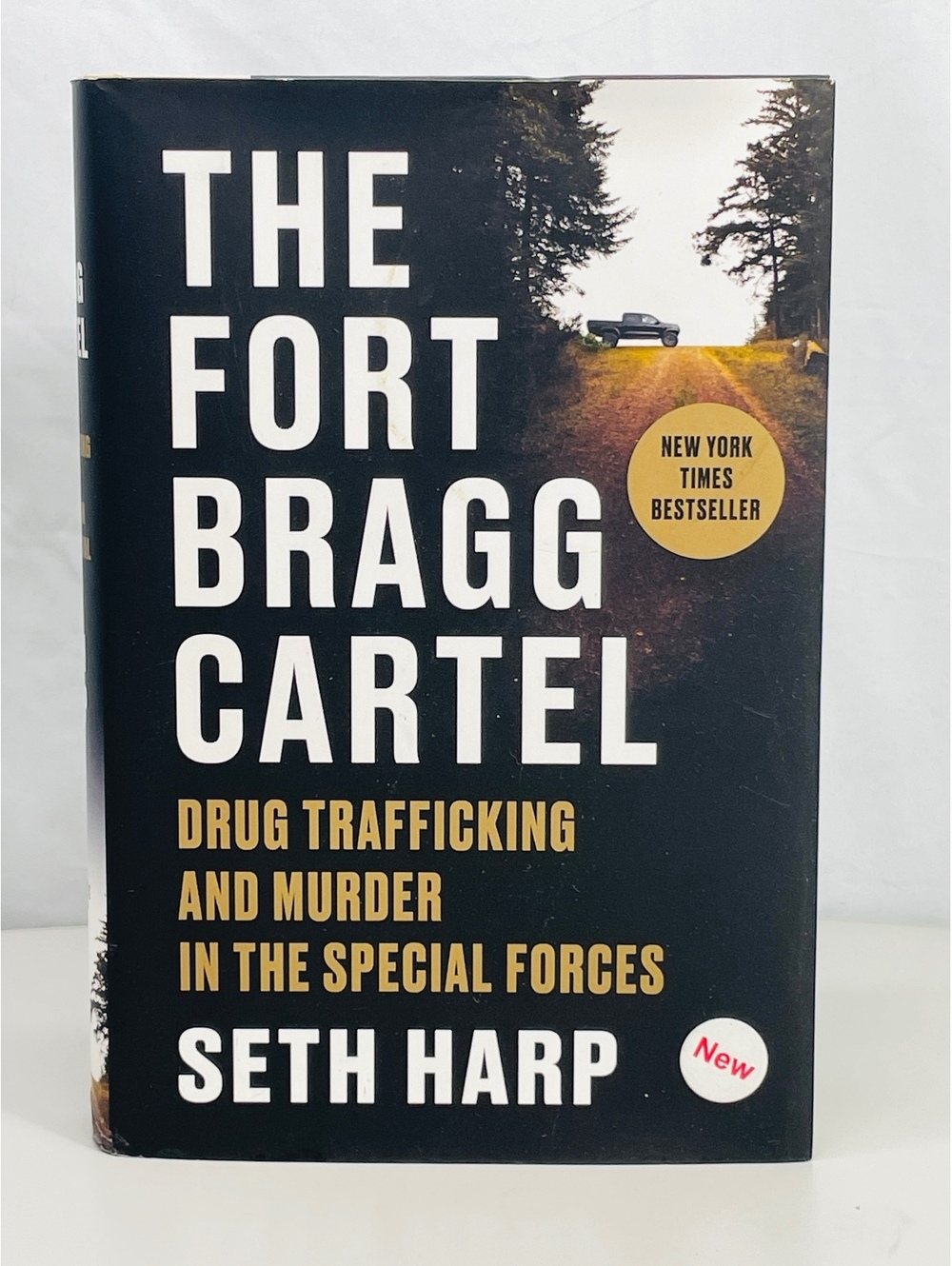 The Fort Bragg Cartel by Seth Harp - Hardcover, New